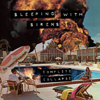 Sleeping With Sirens - Complete Collapse [Easter Yellow/Translucent Orange LP]