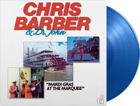 Chris Barber  / Dr. John - Mardi Gras At The Marquee (Blue) [Colored Vinyl] [Limited Edition]