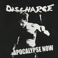 Discharge - Apocalypse Now [Red LP]