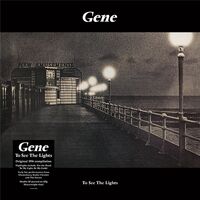 Gene - To See The Lights [180-Gram Black Vinyl]