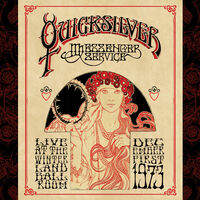Quicksilver Messenger Service - Live At The Winterland Ballroom - December 1, 1973