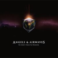 Angels & Airwaves - We Don't Need To Whisper [Silver LP]