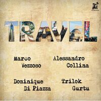 Marco Vezzoso  / Collina,Alessandro - Travel