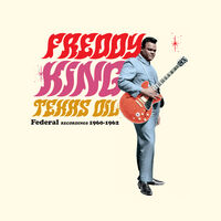 Texas Oil: Federal Recordings 1960-1962 - Limited 180-Gram Vinyl
