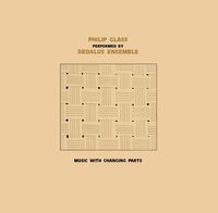 Dedalus Ensemble Performing Philip Glass: Music With Changing Parts