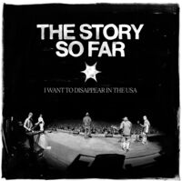Story So Far - I Want To Disappear In The Usa [Colored Vinyl]