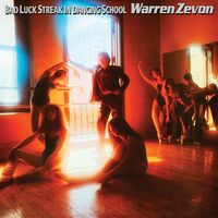 Warren Zevon - Bad Luck Streak In Dancing School [Limited Edition] [Remastered]