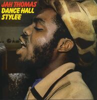 Jah Thomas - Dance Hall Stylee