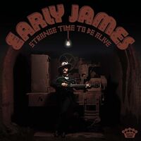 Early James - Strange Time To Be Alive [Limited Edition Brown Swirl LP]