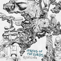 Jealous of the Birds - Peninsula [Sea Blue LP]