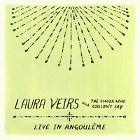 Laura Veirs And The Choir Who Couldn't Say (Live)