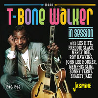 T-Bone Walker: In Session 1940-1962 / Various (Uk)
