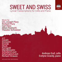 Sweet & Swiss - Lyrical Transcriptions For Vc &