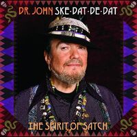 Dr. John - Ske Dat De Dat - The Spirit Of Satch [LP]