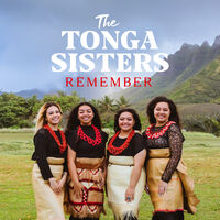 Tonga Sisters - Remember