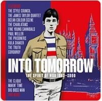 Into Tomorrow: Spirit Of Mod 1983-2000 / Various