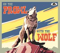On The Prowl With The Wolf / Various