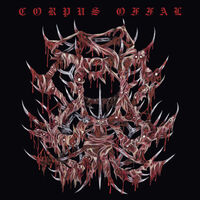Corpus Offal - Corpus Offal - Blood Red [Colored Vinyl] (Red)