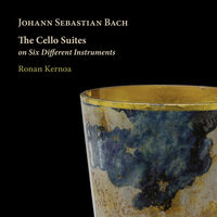 J. S. Bach: The Cello Suites On Six Different