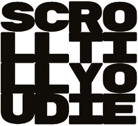 Scroll Till You Die (Wal)