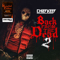 Chief Keef - Back From The Dead 2 [RSD Drops Oct 2020]