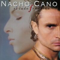 Nacho Cano - El Lado Femenino (W/Cd) (Spa)