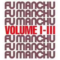 Fu Manchu - Fu30 Volume I-III [Limited Edition Grey LP]