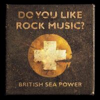 British Sea Power - Do You Like Rock Music?: Deluxe Edition [Limited Edition Orange 2LP]