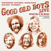 Drink Up And Go Home: Live At Margarita's Cantina, Feb. 20 & 21, 1975
