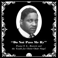 Do Not Pass Me By Vol. Ii