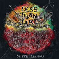 Less Than Jake - Silver Linings [LP]