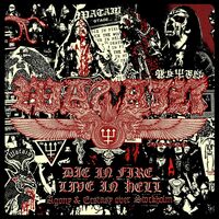 Die In Fire - Live In Hell