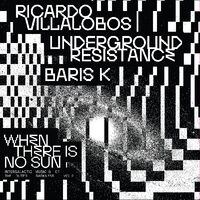 When There Is No Sun Vol. 2 / Various