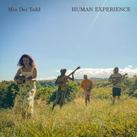 Doi Mia Todd - Human Experience