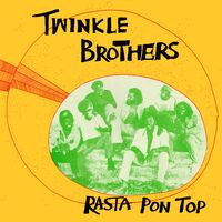 Twinkle Brothers - Rasta Pon Top [Colored Vinyl] [180 Gram] (Red)