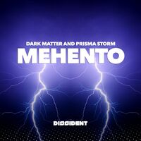 Dark Matter & Prisma Storm - Mehento (Mod)