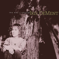 Iris DeMent - Way I Should (30th Anniversary) [Colored Vinyl] [RSD 2026]