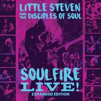 Little Steven & The Disciples Of Soul - Soulfire Live!