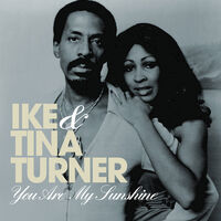 Ike Turner  & Tina - You Are My Sunshine (Mod)