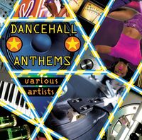 Dancehall Anthems / Various (Can)