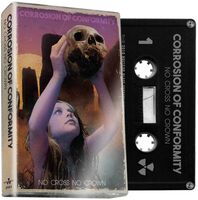 Corrosion Of Conformity - No Cross No Crown [Indie Exclusive Limited Edition Cassette]