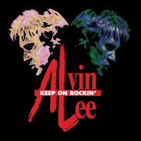 Alvin Lee - Keep On Rockin (Uk)