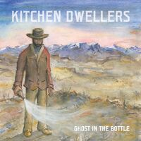 Kitchen Dwellers - Ghost In The Bottle - Green [Colored Vinyl] (Grn)