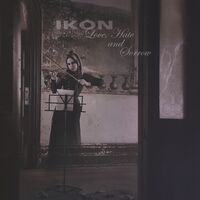 Love Hate And Sorrow (Bonus Cd)