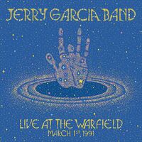Jerry Garcia - Live At The Warfield: March 1st, 1991