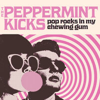 Pop Rocks In My Chewing Gum