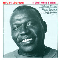 Elvin Jones - It Don't Mean a Thing