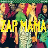 Zap Mama - Adventures In Afropea [RSD Drops Sep 2020]