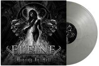 Eleine - Dancing In Hell (Black & White Cover) [Cool Grey LP]