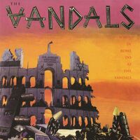 When In Rome Do As The Vandals - Splatter Vinyl